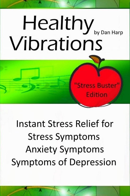 Healthy Vibrations Stress Buster Edition - cover