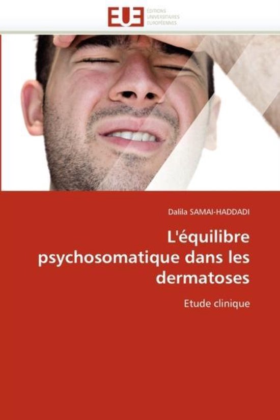 L'équilibre psychosomatique dans les dermatoses - cover