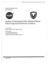 Method of Fabricating Nasa-Standard Macro-Fiber Composite Piezoelectric Actuators