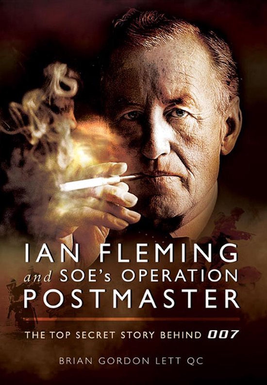 Ian Fleming and SOE's Operation POSTMASTER - cover