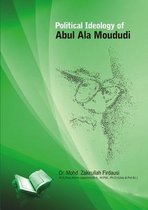 Political Ideology of Abul Ala Maududi