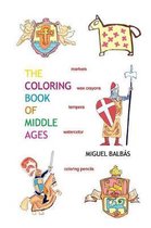 The Coloring Book of Middle Ages