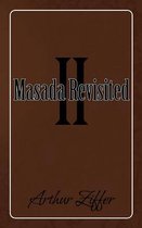 Masada Revisited II