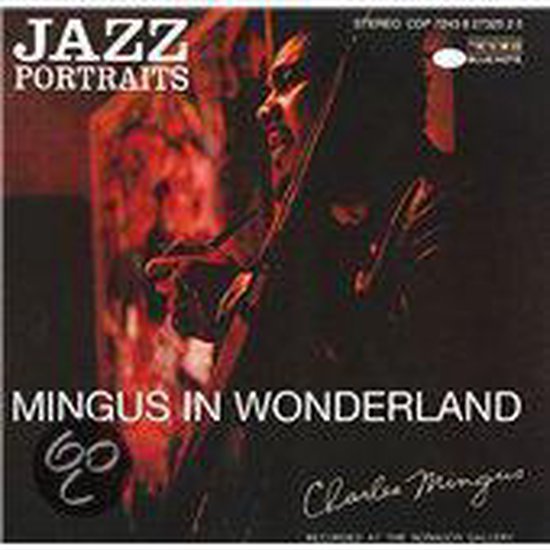 0724382732525 - Jazz Portraits: Mingus In Wonderland