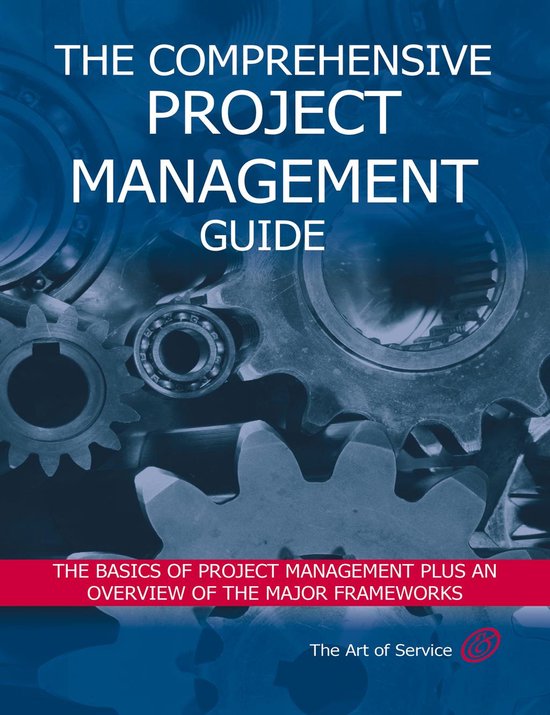 The Comprehensive Project Management Guide - The Basics of P ... - cover