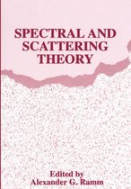 Spectral and Scattering Theory