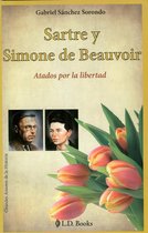 Grandes amores de la historia 5 - Sartre y Simone de Beauvoir