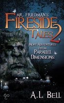 Mr. Friedman's Fireside Tales 2