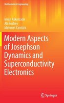 Modern Aspects of Josephson Dynamics and Superconductivity Electronics