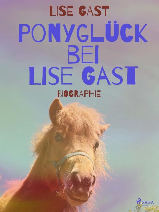 Ponyglück bei Lise Gast - cover