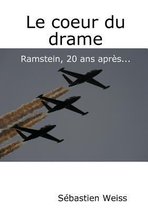 Le Coeur Du Drame