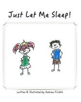 Just Let Me Sleep!