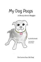 My Dog Poops