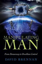 Manipulating Man