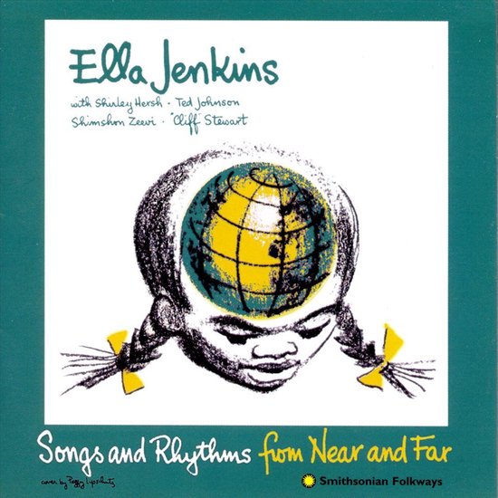 Songs and Rhythms from Near and Far, Ella Jenkins CD (album) Muziek