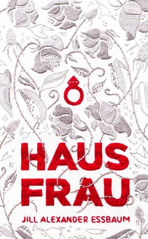 Witte achtergrond met grijze bloemen en bladeren, een rode ring en de rode tekst "HAUS FRAU JILL ALEXANDER ESSBAUM".