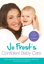 Jo Frosts Confident Baby Care