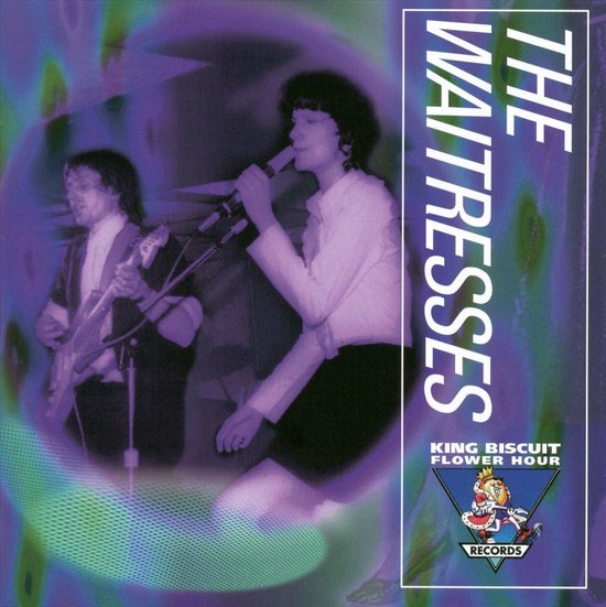 King Biscuit Flower Hour Presents, The Waitresses CD (album) Muziek