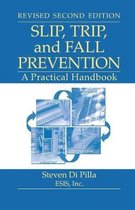 Slip, Trip, And Fall Prevention