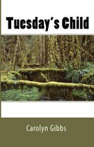 Tuesday's Child