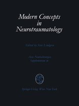 Acta Neurochirurgica Supplement 36 - Modern Concepts in Neurotraumatology