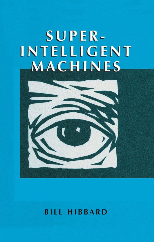 Computer Science (R0) - Super-Intelligent Machines - cover