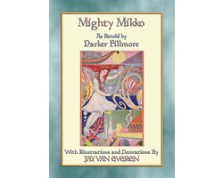 MIGHTY MIKKO - 29 Children's Fairy Tales from Finland