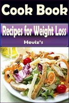 Diet Recipes for Weight Loss: 101 Delicious, Nutritious, Low Budget, Mouthwatering Diet Recipes for Weight loss Cookbook Over 100 Recipes: Diet Recipes for Weight Loss every Loss diet for men