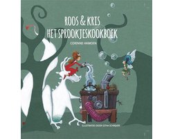 Omslag van Roos & Kris, Het Sprookjeskookboek