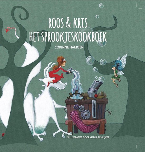 Roos & Kris, Het Sprookjeskookboek