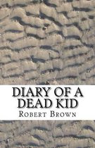 Diary of a Dead Kid