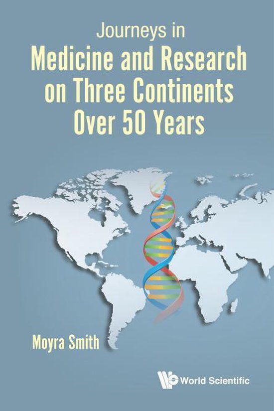 Journeys In Medicine And Research On Three Continents Over 5 ... - cover