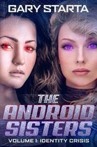 The Android Sisters