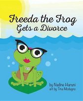 Freeda the Frog Gets a Divorce