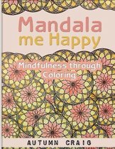 Mandala Me Happy