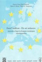 EuroComRom - Els set sedassos