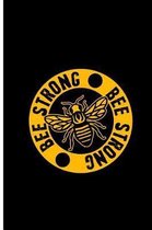 Bee Strong