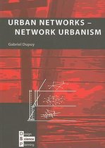 Urban Networks - Network Urbanism