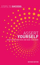 Steps to Success - Assert Yourself