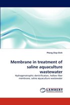 Membrane in Treatment of Saline Aquaculture Wastewater