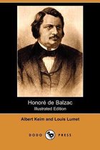 Honore de Balzac (Illustrated Edition)