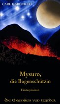 Mysuro, die Bogenschützin