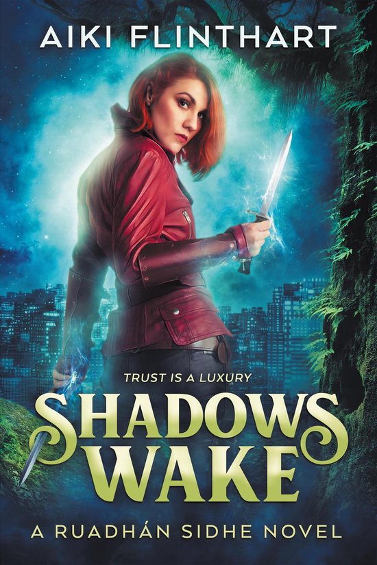 The Ruadhan Sidhe Novels - Shadows Wake - cover