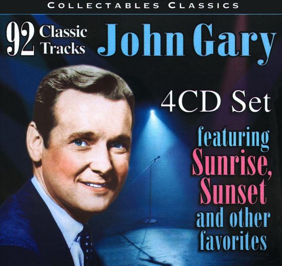 Collectables Classics: the Very Best of John Gary