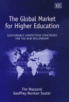 The Global Market for Higher Education – Sustainable Competitive Strategies for the New Millennium