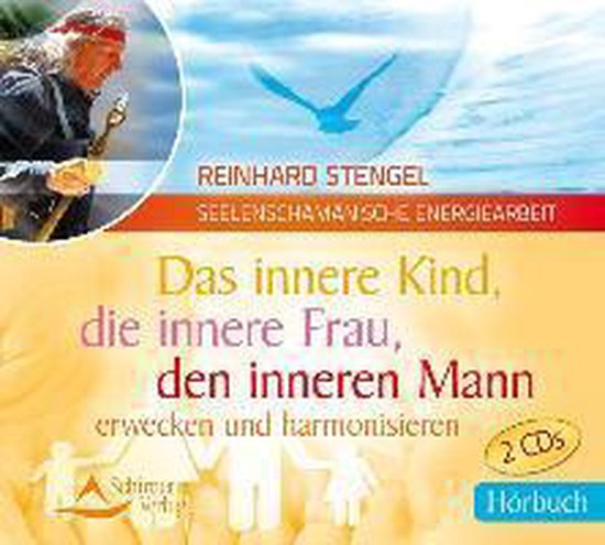 Boek cover Das innere Kind, die innere Frau, den inneren Mann erwecken und harmonisieren van Stengel, Reinhard (Onbekend)