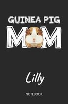 Guinea Pig Mom - Lilly - Notebook