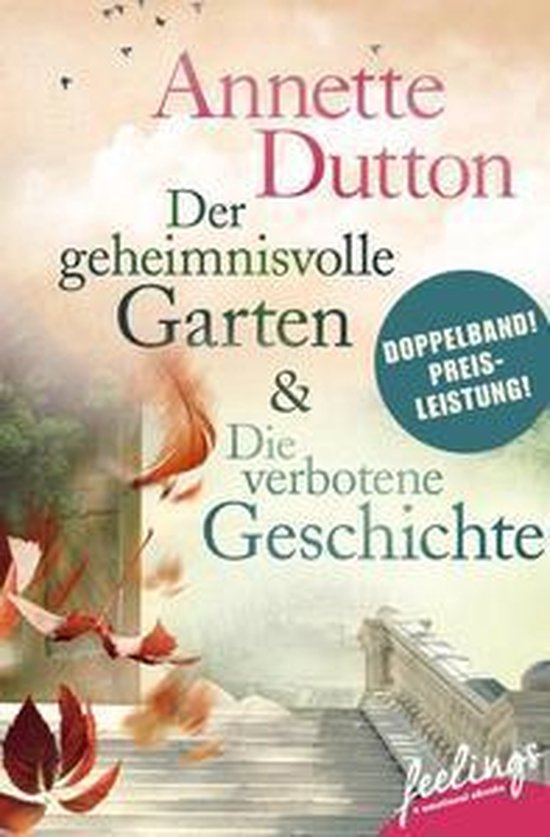 Der geheimnisvolle Garten & Die verbotene Geschichte (ebook),