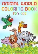 Animal World - Coloring Book for Kids - Volume 2