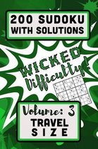 200 Sudoku with Solutions - Wicked Difficulty!